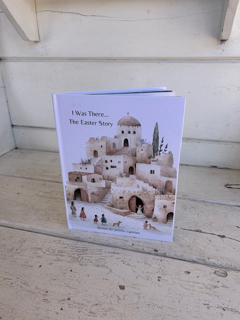 I Was There.. The Easter Story